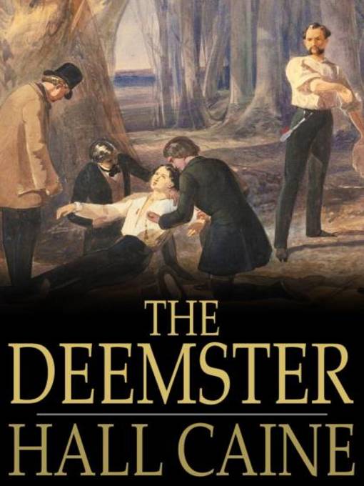 Title details for The Deemster by Hall Caine - Available